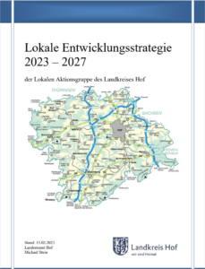 Lokale Entwicklungsstrategie Landkreis Hof 2023 – 2027