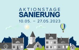 Aktionstage Sanierung 10.05. - 27.05.2023